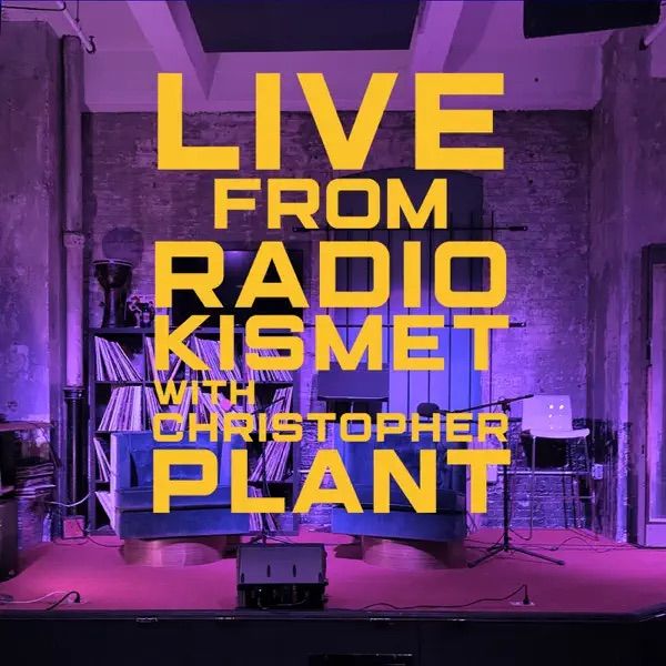 Cover art for Live from Radio Kismet with Christopher Plant, showing a purple-lit studio stage with vinyl records and exposed brick